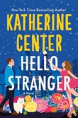 "Hello Stranger" av Katherine Center