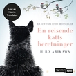 "En reisende katts beretninger" av Hiro Arikawa
