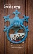 "Endelig trygg - den første familien i norsk kirkeasyl" av Liv Mørland