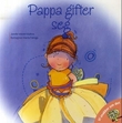 "Pappa gifter seg" av Jennifer Moore-Mallinos