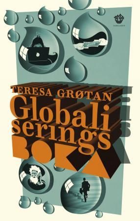 "Globaliseringsboka" av Teresa Grøtan