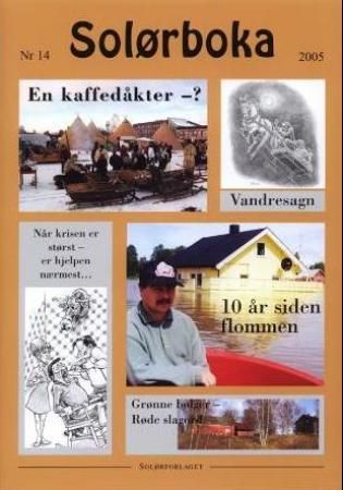"Solørboka 2005 - årbok for lokal litteratur og historie" av Thorbjørn Bakken