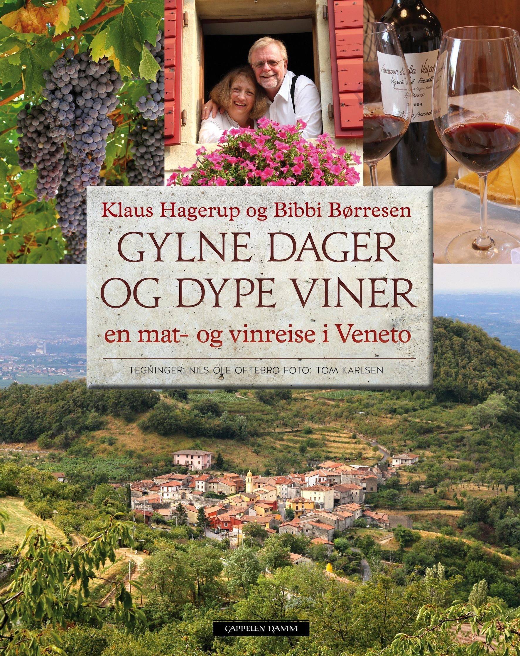 "Gylne dager og dype viner - en mat- og vinreise i Veneto" av Klaus Hagerup