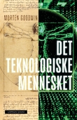 "Det teknologiske mennesket" av Morten Goodwin