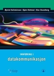 "Innføring i datakommunikasjon" av Øyvind Hallsteinsen