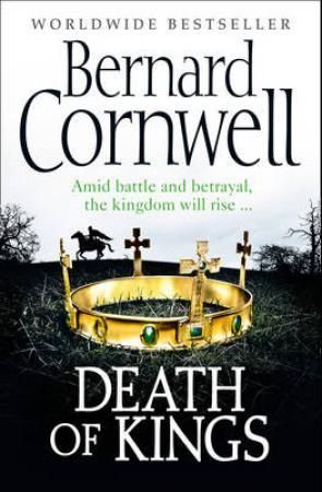 "Death of kings" av Bernard Cornwell