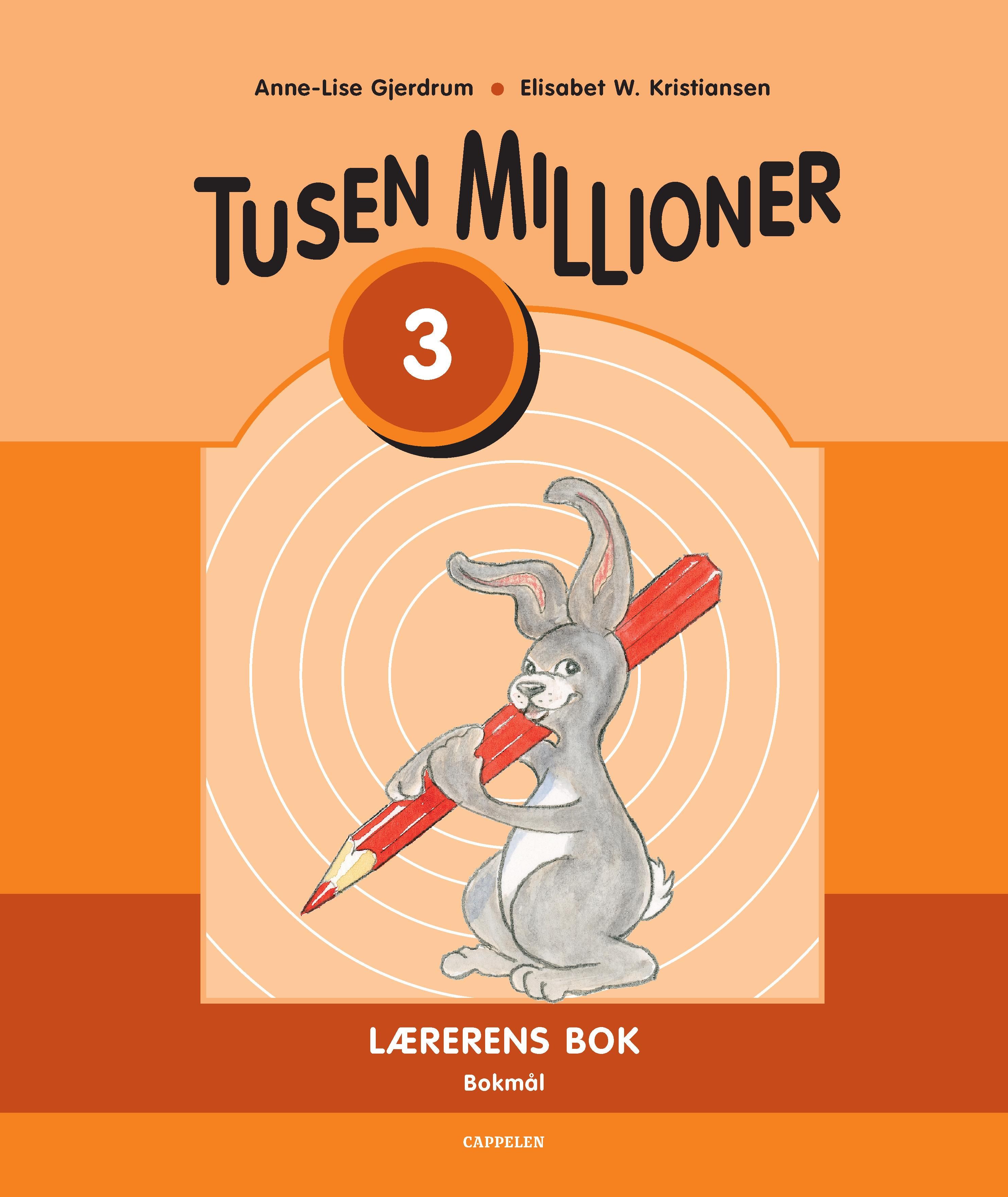 "Tusen millioner ny utgave 3 - Lærerens bok" av Anne-Lise Gjerdrum