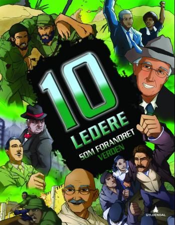 "10 ledere som forandret verden" av Clive Gifford