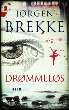 "Drømmeløs - kriminalroman" av Jørgen Brekke