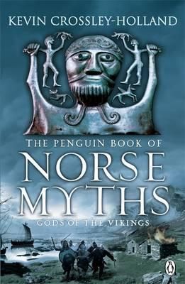 "The Penguin book of Norse myths - gods of the Vikings" av Kevin Crossley-Holland