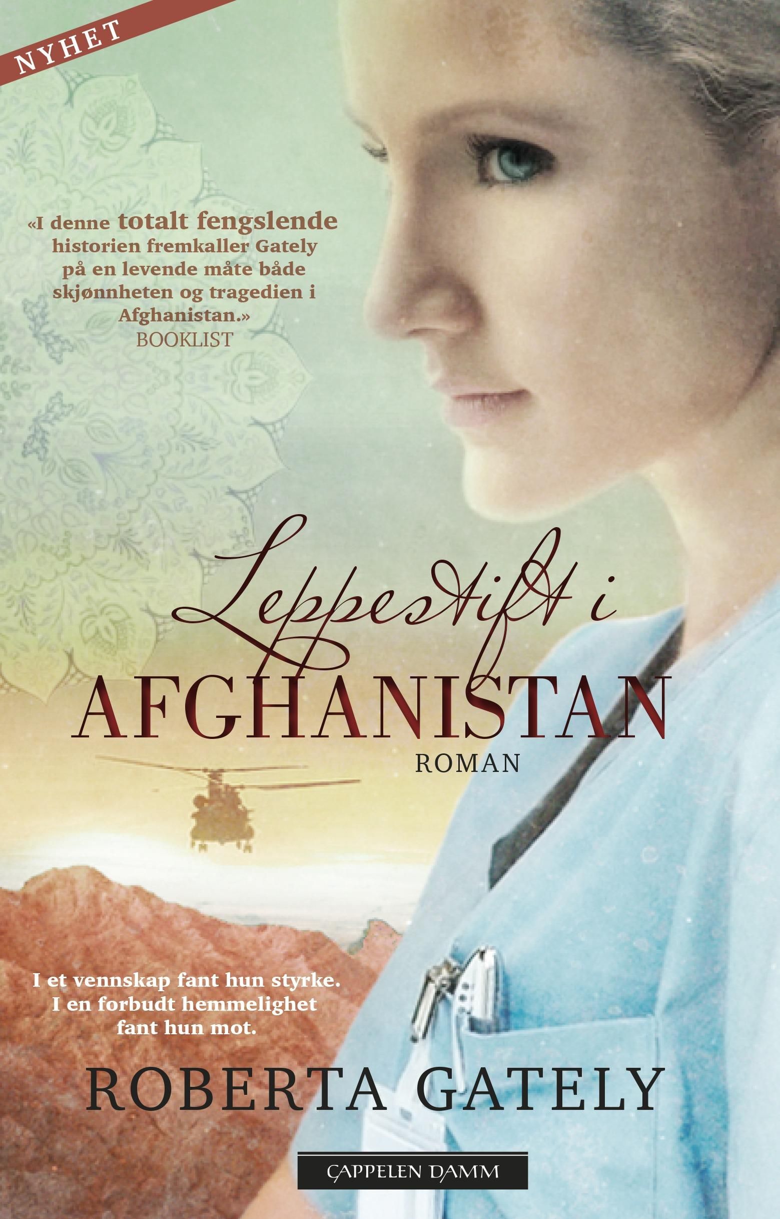 "Leppestift i Afghanistan" av Roberta Gately