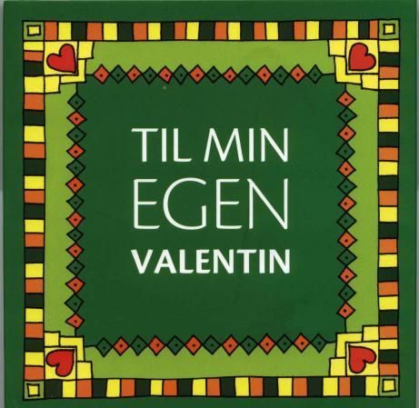"Til min egen valentin" av Katarina Nordli