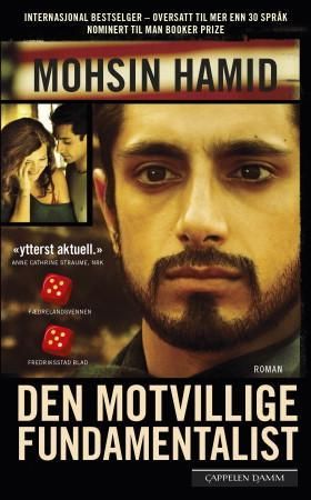 "Den motvillige fundamentalist" av Mohsin Hamid