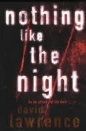 "Nothing like the night" av David Lawrence