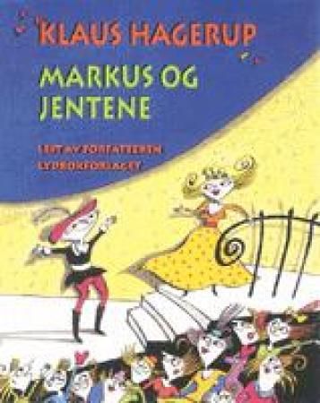 "Markus og jentene" av Klaus Hagerup