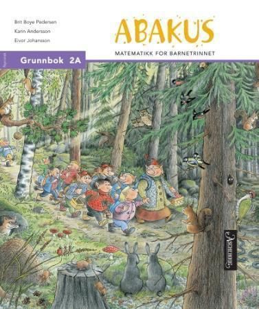 "Abakus - grunnbok 2A : matematikk for barnetrinnet" av Brit Boye Pedersen