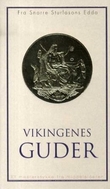 "Vikingenes guder - fra Snorre Sturlasons Edda" av Snorre Sturlason