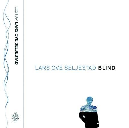 "Blind" av Lars Ove Seljestad