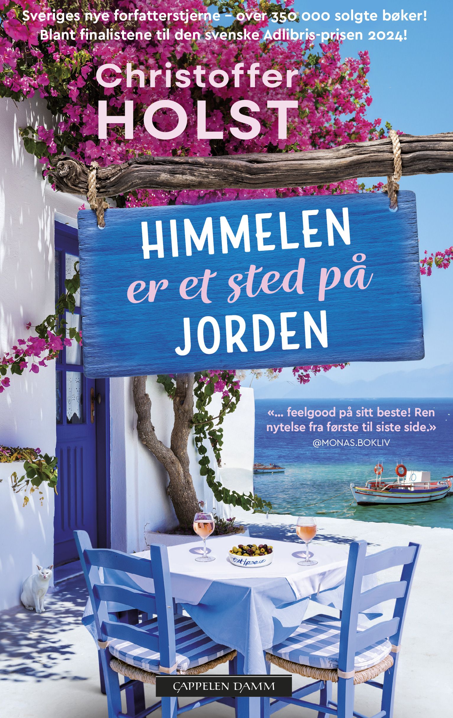 "Himmelen er et sted på jorden" av Christoffer Holst