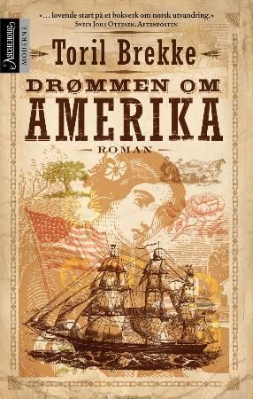 "Drømmen om Amerika" av Toril Brekke
