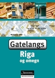 "Riga med omegn - gatelangs" av Assia Rabinowitz