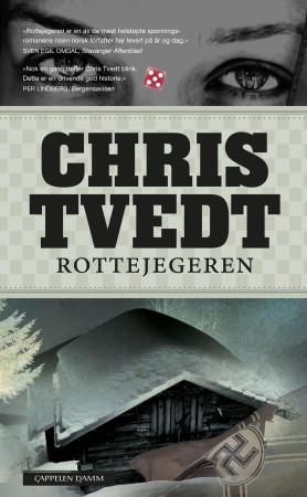 "Rottejegeren - kriminalroman" av Chris Tvedt