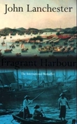 "Fragrant harbour" av John Lanchester