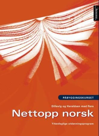 "Nettopp norsk - påbygging til generell studiekompetanse" av Stein Dillevig