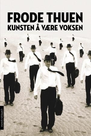"Kunsten å være voksen" av Frode Thuen