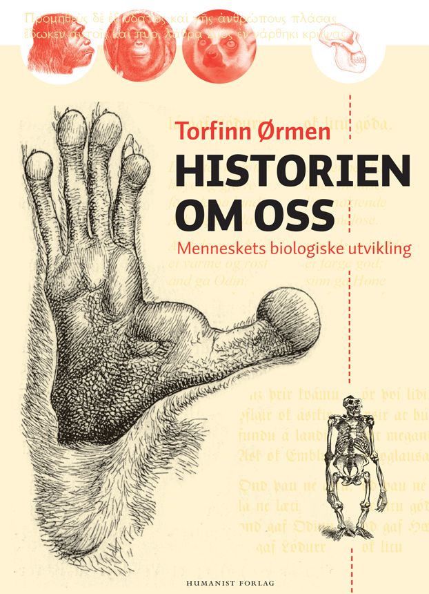 "Historien om oss - menneskets biologiske utvikling" av Torfinn Ørmen