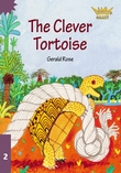 "The clever tortoise" av Gerald Rose