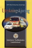 "Utrykningskjøring" av Leif N. Olsen