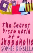 "The secret dreamworld of a shopaholic" av Madeleine Wickham