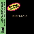 "Bibelen 2" av Are Kalvø