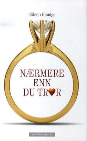 "Nærmere enn du tror" av Eileen Goudge