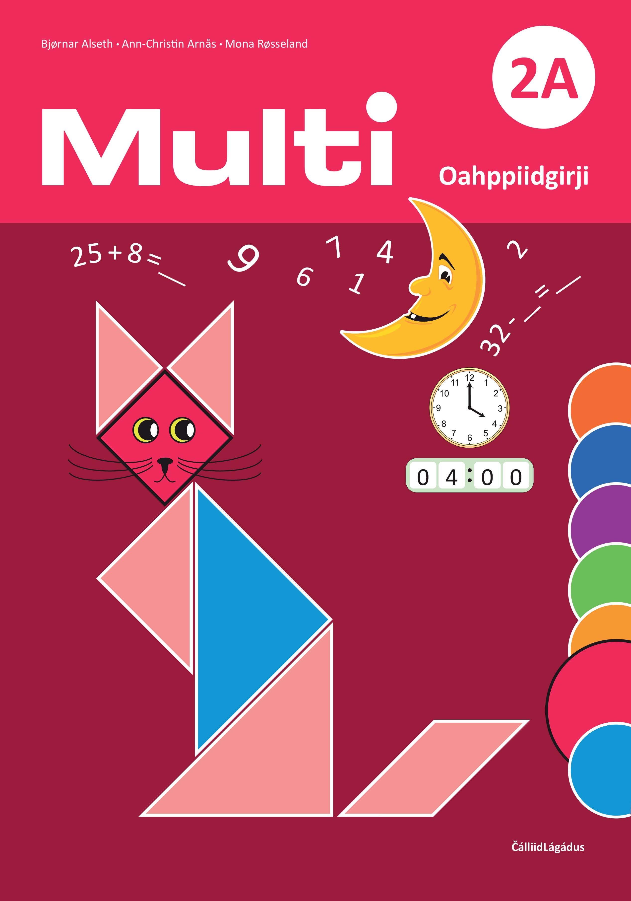 "Multi 2A, 3. deaddileapmi - Oahppiidgirji : matematihkka mánáidskuvlii" av Bjørnar Alseth