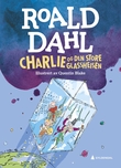 "Charlie og den store glassheisen" av Roald Dahl