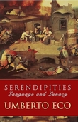 "Serendipities - language and lunacy" av Umberto Eco