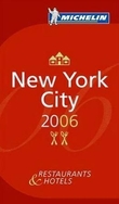 "New York City 2006 - restaurants and hotels" 