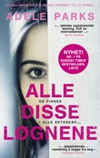 "Alle disse løgnene" av Adele Parks