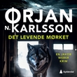 "Det levende mørket" av Ørjan N. Karlsson