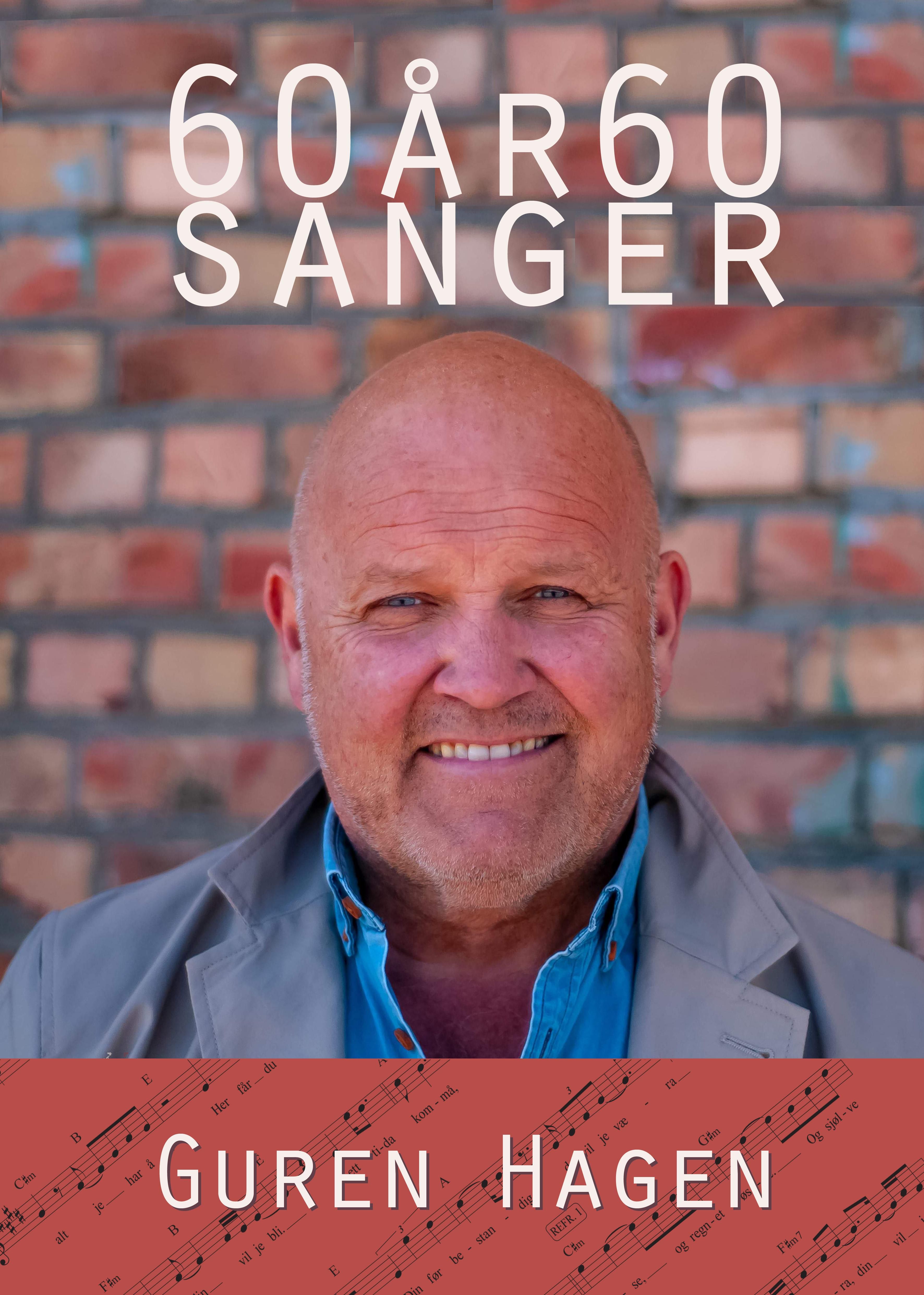 "60 år 60 sanger" av Guren Hagen
