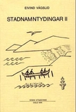 "Stadnamntydingar. Bd. 2" av Eivind Vågslid