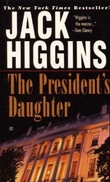 "The president's daughter" av Jack Higgins