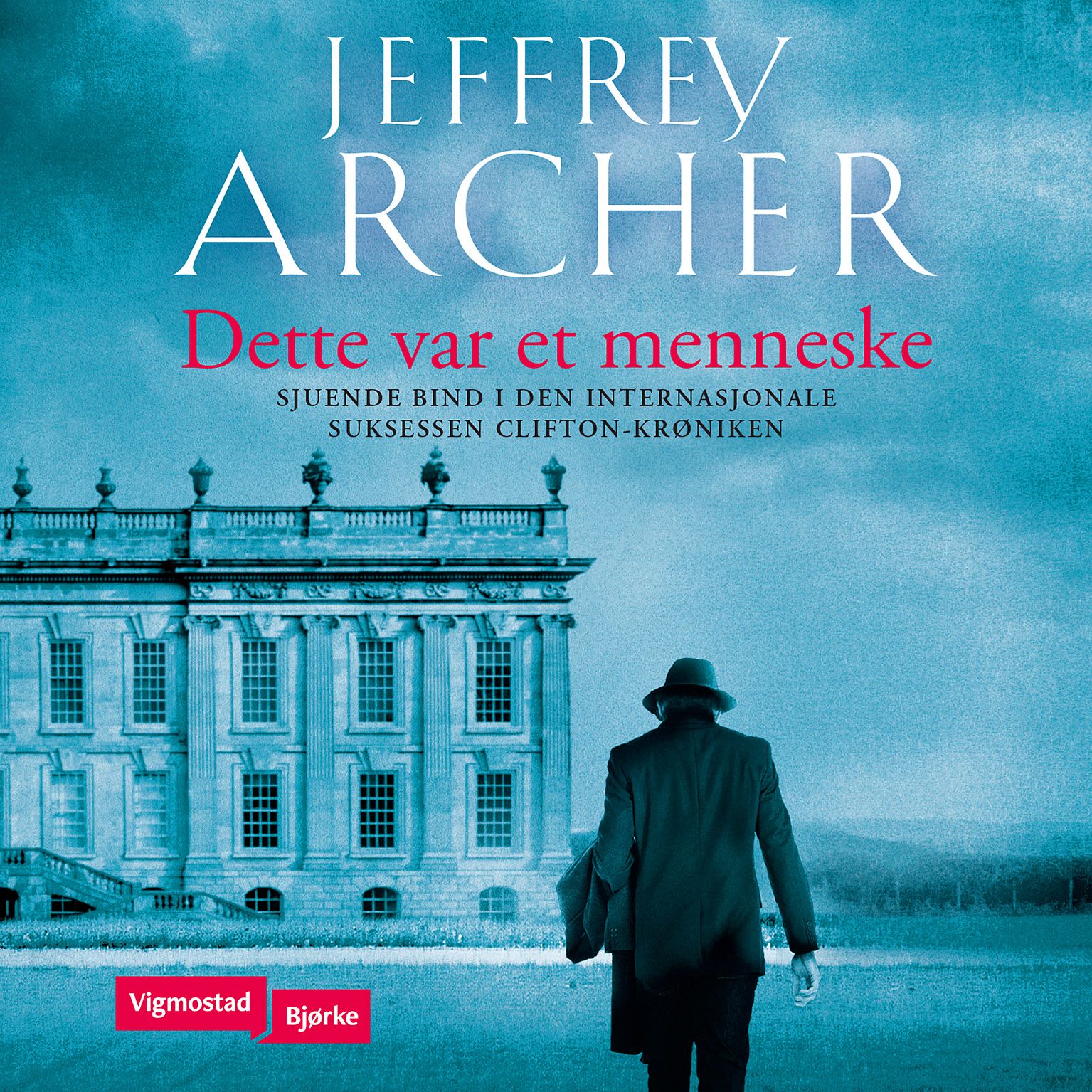 "Dette var et menneske" av Jeffrey Archer
