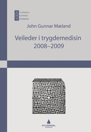"Veileder i trygdemedisin 2008-2009" av John Gunnar Mæland