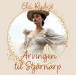 "Arvingen til Stjärnarp" av Elsi Rydsjö