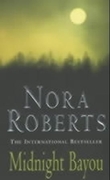 "Midnight bayou" av Nora Roberts