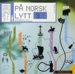"På norsk lytt 3 - destinasjon 01/11" av Jon Rolland