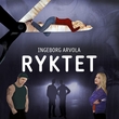 "Ryktet" av Ingeborg Arvola
